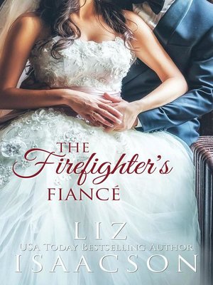cover image of The Firefighter's Fiancé